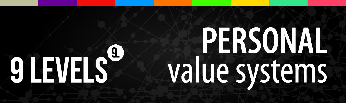 9 Levels Personal Value System